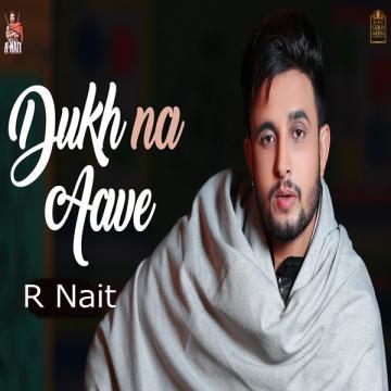 download Dukh-Na-Aave R Nait mp3